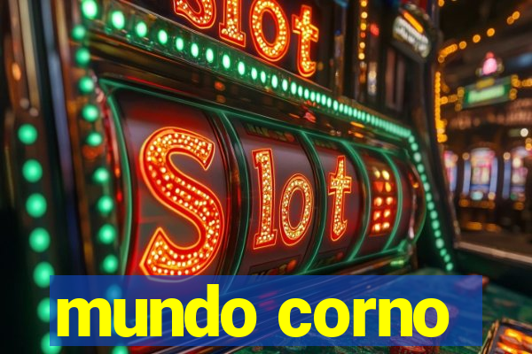 mundo corno